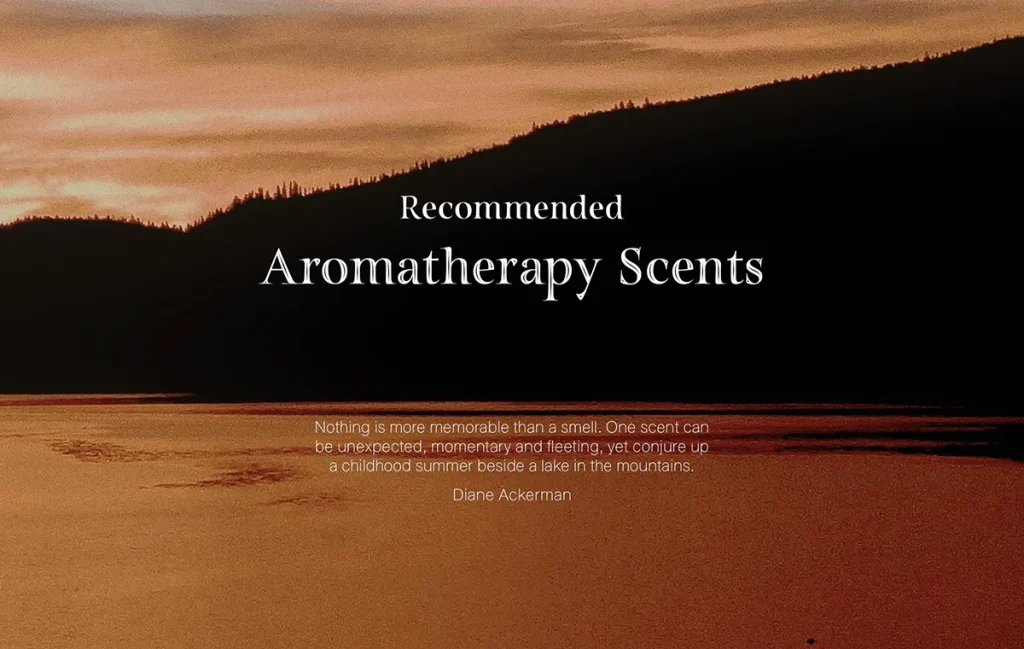Recommended Aromatherapy Scents.